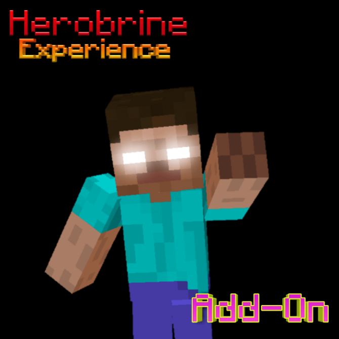 Addon Herobrine Experience 1.13
