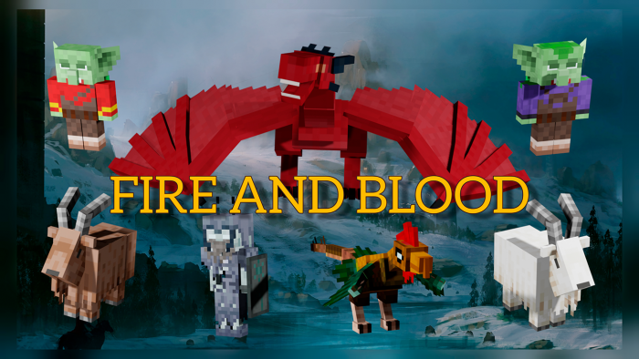Addon Fire and Blood 1.16.200