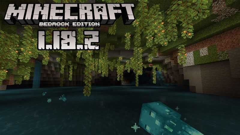 Minecraft PE 1.18.2